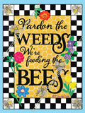 Pardon the Weeds…